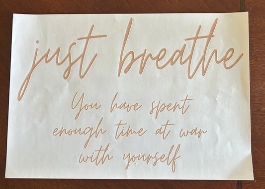 Just breath